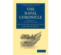 The Naval Chronicle: Volume 21, January July 1809: Containing a General and Biographical History of the Royal Navy of the United Kingdom with a Variet