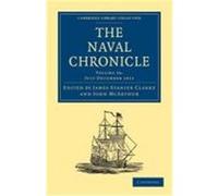 The Naval Chronicle: Volume 26, July December 1811: Containing a General and Biographical History of the Royal Navy of the United Kingdom with a Varie