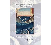 The Navier-stokes Problem in the 21st Century