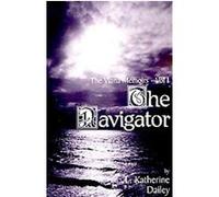 The Navigator, The Viana Memoirs L., Katherine Dailey (Auteur)