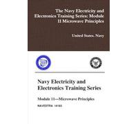 The Navy Electricity and Electronics Training Series: Module 11 Microwave Principles