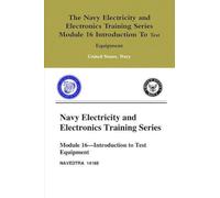 The Navy Electricity and Electronics Training Series Module 16 Introduction To Test Equipment