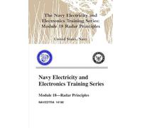 The Navy Electricity and Electronics Training Series: Module 18 Radar Principles