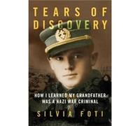 The Nazis Granddaughter by Silvia Foti Silvia Foti (Auteur)