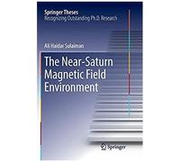 The Near-Saturn Magnetic Field Environment