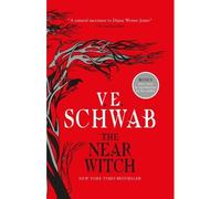 V. E. Schwab – The Near Witch – Poche