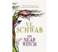 The Near Witch by V. E. Schwab Unknown (Auteur)
