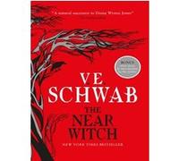 V. E. Schwab – The Near Witch – Poche
