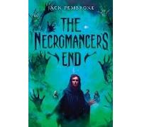 The Necromancer's End