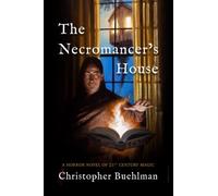 The Necromancer's House