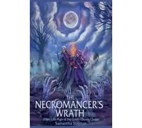The Necromancer's Wrath