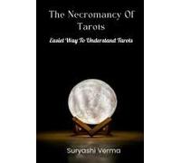 The Necromancy Of Tarots