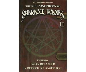 The Necronomicon of Sherlock Holmes volume 2