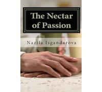The Nectar of Passion