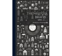 The Need To Believe