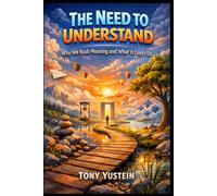The Need to Understand: Why We Rush Meaning and What It Costs Us