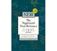 The Negotiator's Desk Reference