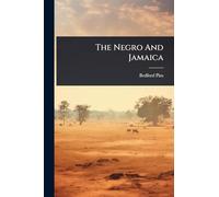 The Negro And Jamaica