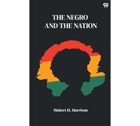 The Negro And The Nation