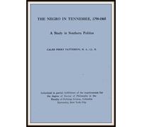 The Negro in Tennessee, 1790-1865