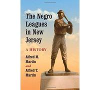 The Negro Leagues In New Jersey