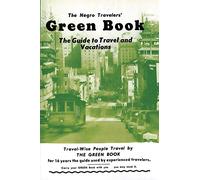 The Negro Travelers' Green Book: 1954 Facsimile Edition