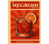 The Negroni Manual
