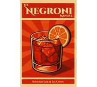 The Negroni Manual