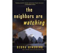 The Neighbors Are Watching – Roman