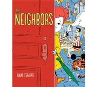 The Neighbors by Einat Tsarfati Inconnu (Auteur)