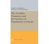 The Neolithic Transition And The Genetics Of Populations In Europe