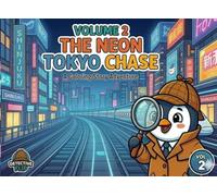 The Neon Tokyo Chase: A Tokyo Detective Coloring Story Book for Kids