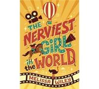 The Nerviest Girl in the World - Melissa Wiley - Random House USA Inc - Livre en Anglais - Paperback Melissa WileyMelissa Wiley (Auteur)
