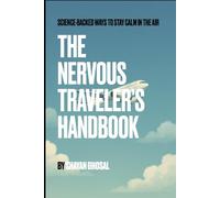 The Nervous Traveler’s Handbook: Science-Backed Ways to Stay Calm in the Air