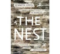 The Nest by Kenneth Oppel & Illustrated by Jon Klassen Kenneth Oppel Illustrated by Jon Klassen (Auteur)