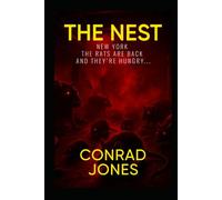 The Nest; New York: The rats are back, and they're hungry...