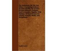 The Nestorians, Or, The Lost Tribes - Containing Evidence Of Their Identity, An Account Of Their Manners, Customs, And Ceremonies, Together With Sketc