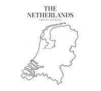The Netherlands Travel Journal: Personalize the Map Cover, Finish with Your Story | 6" x 9" Size, 120 Pages