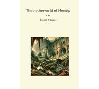 The netherworld of Mendip