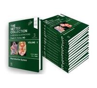 The Netter Collection Of Medical Illustrations Complete Package