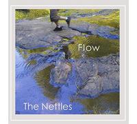 The Nettles - Flow