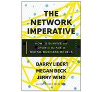 The Network Imperative by Jerry Wind Barry Libert, Megan Beck, Jerry Wind (Auteur)