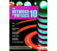 THE NETWORK OF PHYSICS CLASS - 10