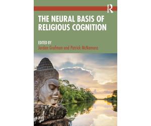 The Neural Basis of Religious Cognition