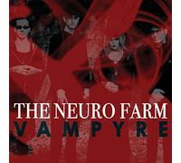 The Neuro Farm - Vampyre
