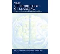 The Neurobiology of Learning Nam-hee Lee, Nancy E. Jones, Sheila E. Crowell (Auteur)