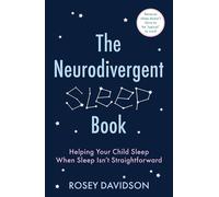 The Neurodivergent Sleep Book - Rosey Davidson - Sheldon Press - ebook (ePub) - Livre