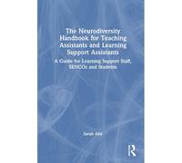 The Neurodiversity Handbook For Teaching Assistants And Learning Support Assistants