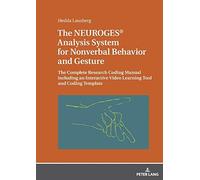 The Neuroges® Analysis System For Nonverbal Behavior And Gesture