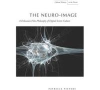 The NeuroImage by Patricia Pisters Patricia Pisters (Auteur)